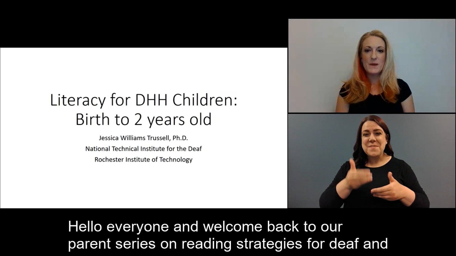 Literacy for DHH Children: Birth to 2 years old