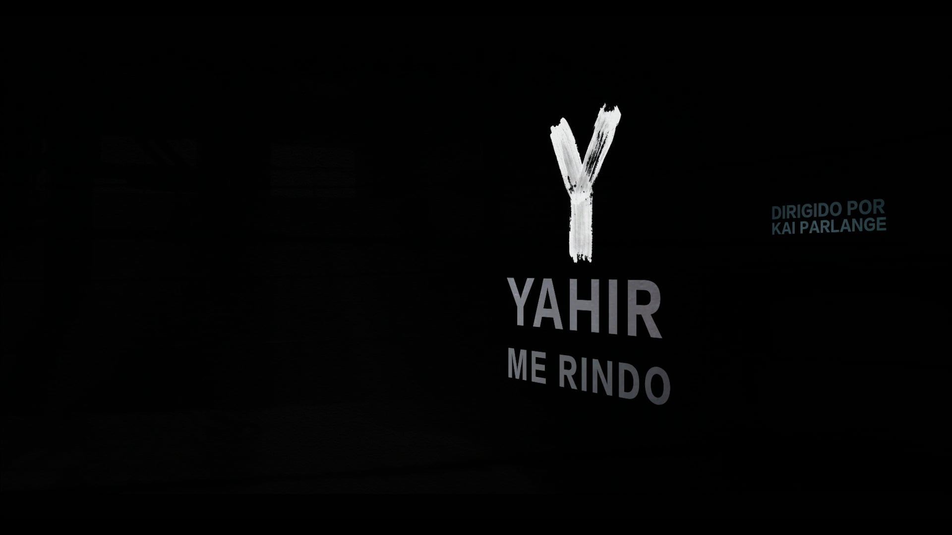 Yahir "Me Rindo"