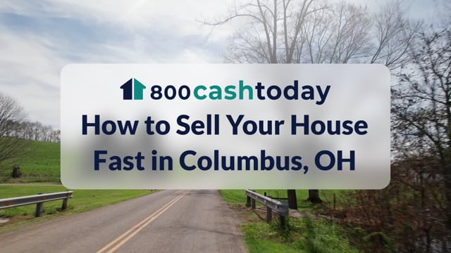 Sell Your House Fast in Columbus, OH