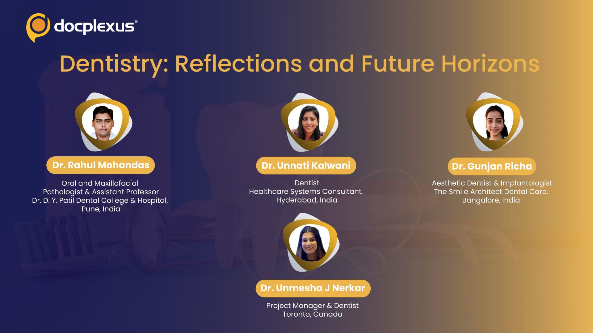 Dentistry: Reflections and Future Horizons