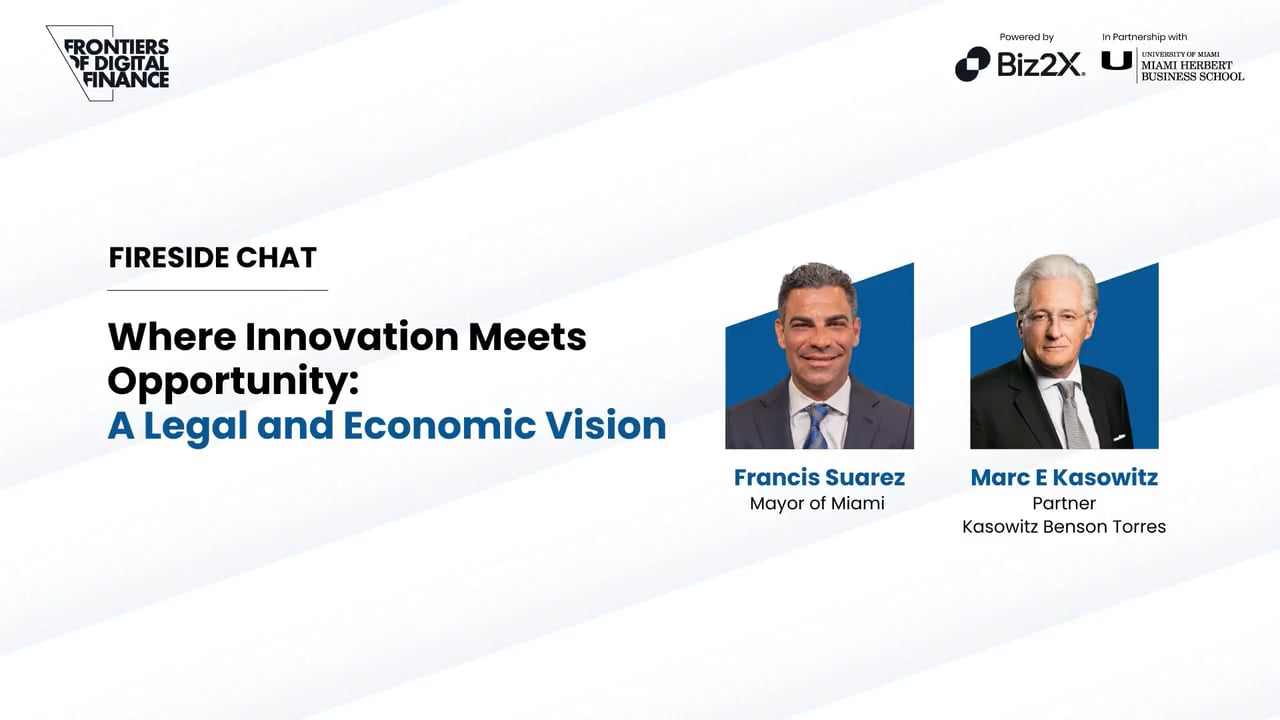 Fireside Chat: Where Innovation Meets Opportunity - A Legal and Economic Vision