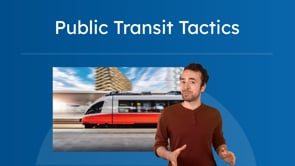 Public Transit Tactics