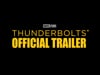 Thunderbolts*