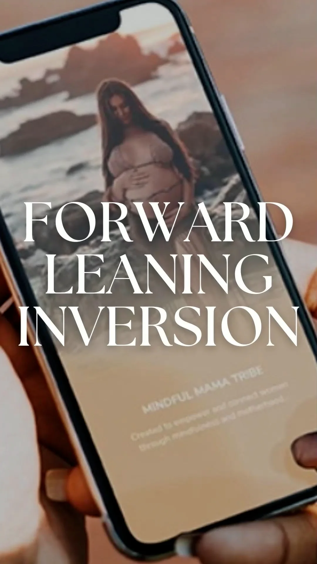 Forward Leaning Inversion