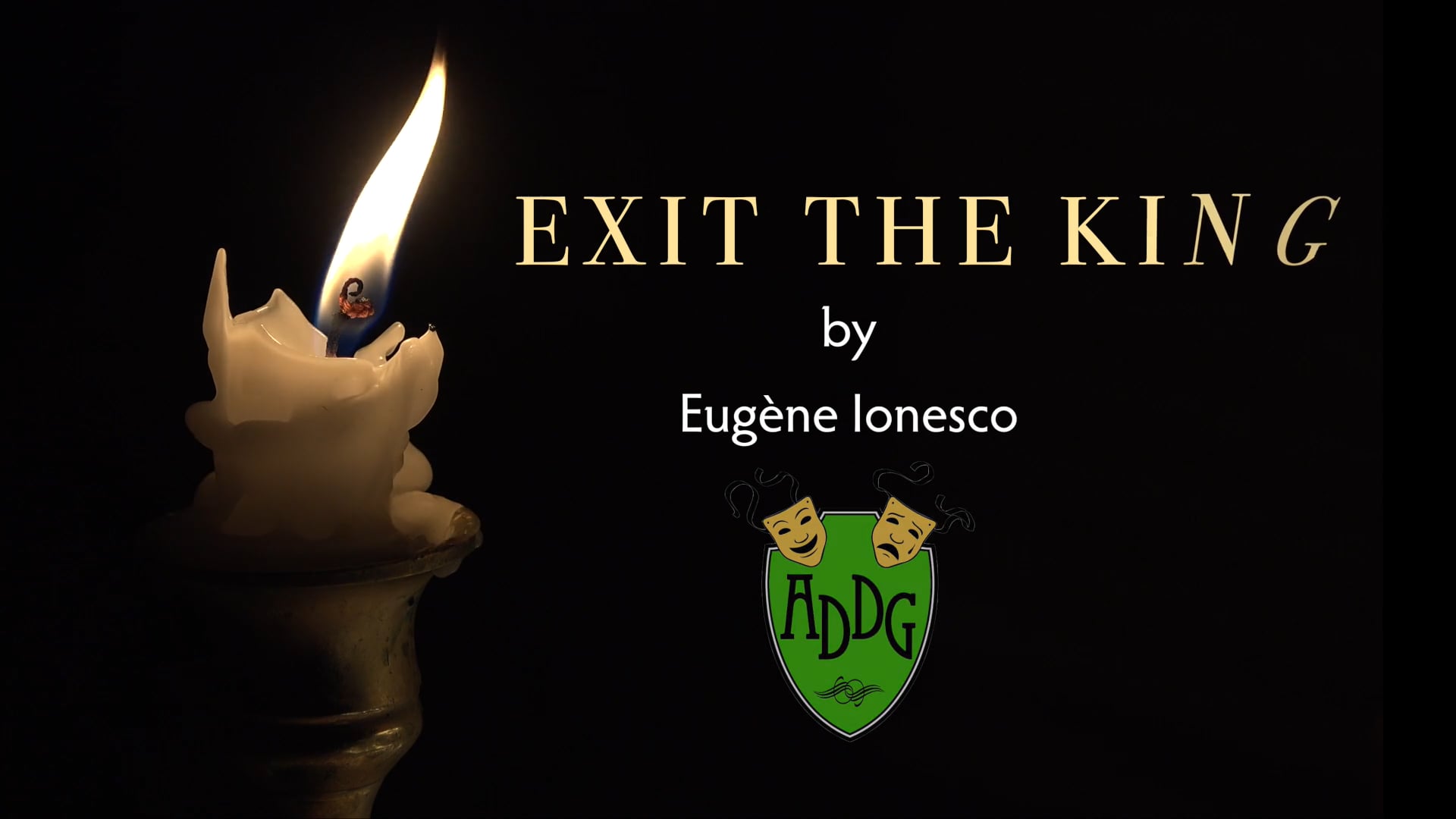 EXIT THE KING