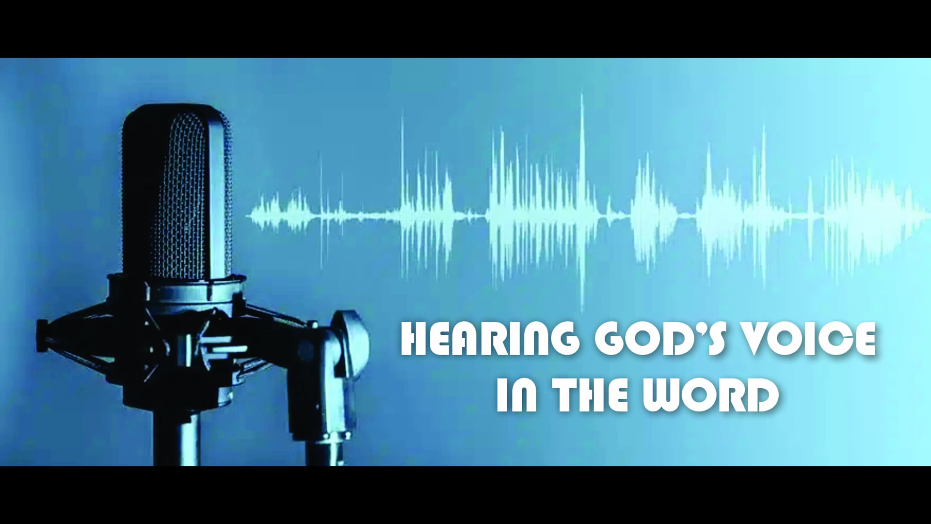 01.26.25 - Hearing God's Voice In The Word