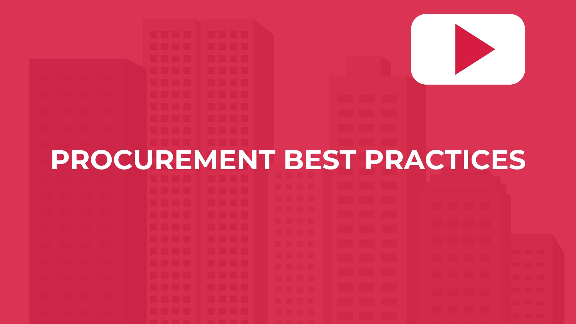 Procurement Best Practices | Videos & Movies on Vimeo