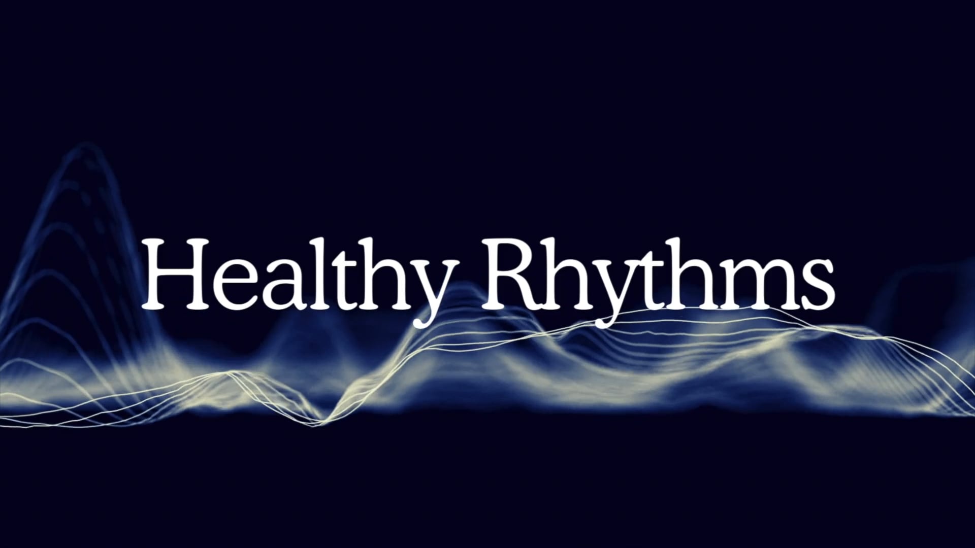 Healthy Rhythms: January 26, 2025