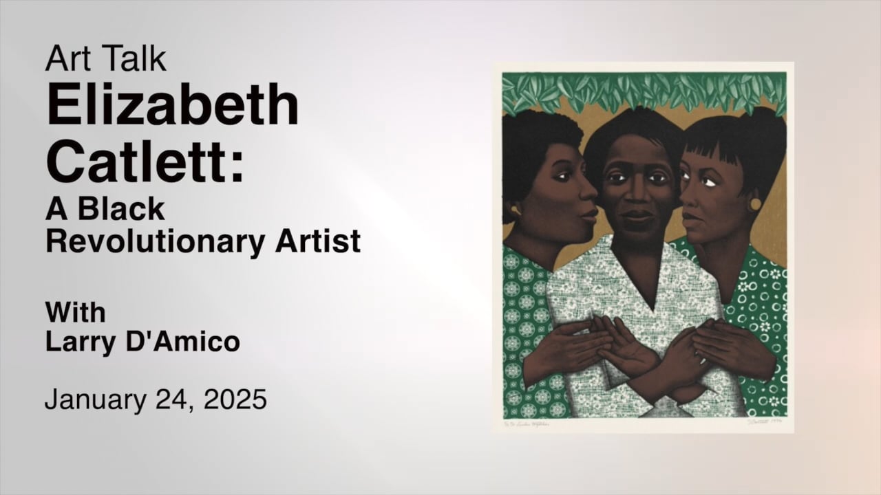 Art Talk - Elizabeth Catlett: A Black Revolutionary Artist