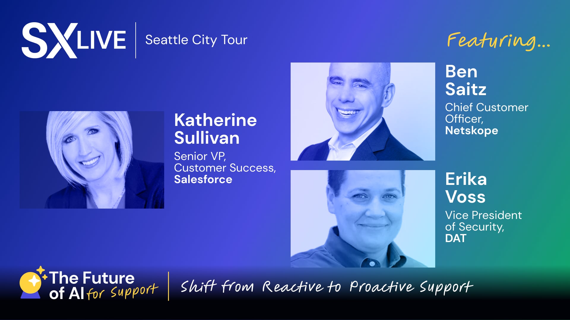 SX Live Seattle 2023: Shifting from Reactive to Proactive Support