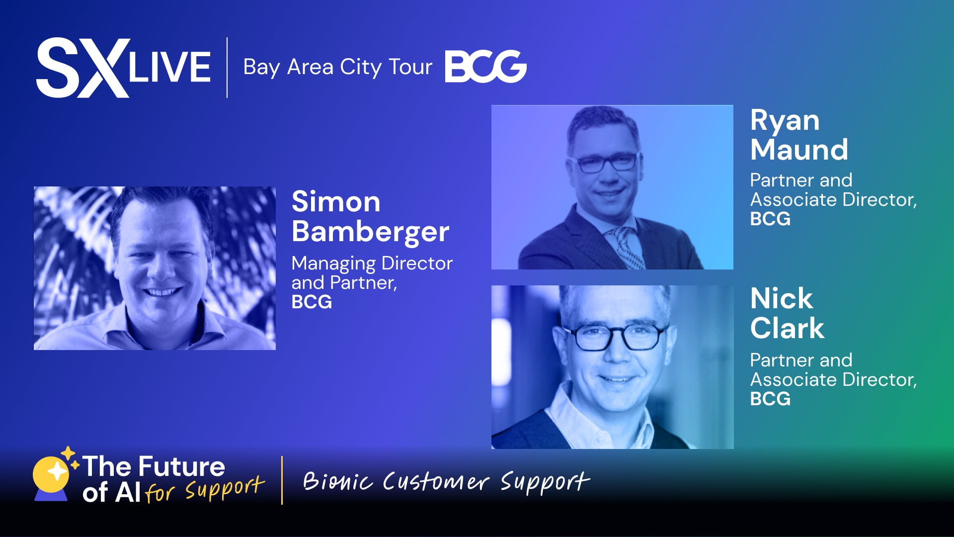 SX Live Bay Area 2022: Bionic Customer Support