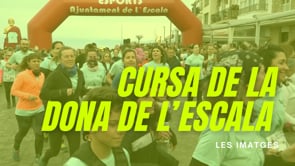 Reportatge de la Cursa de la Dona de l'Escala 2025