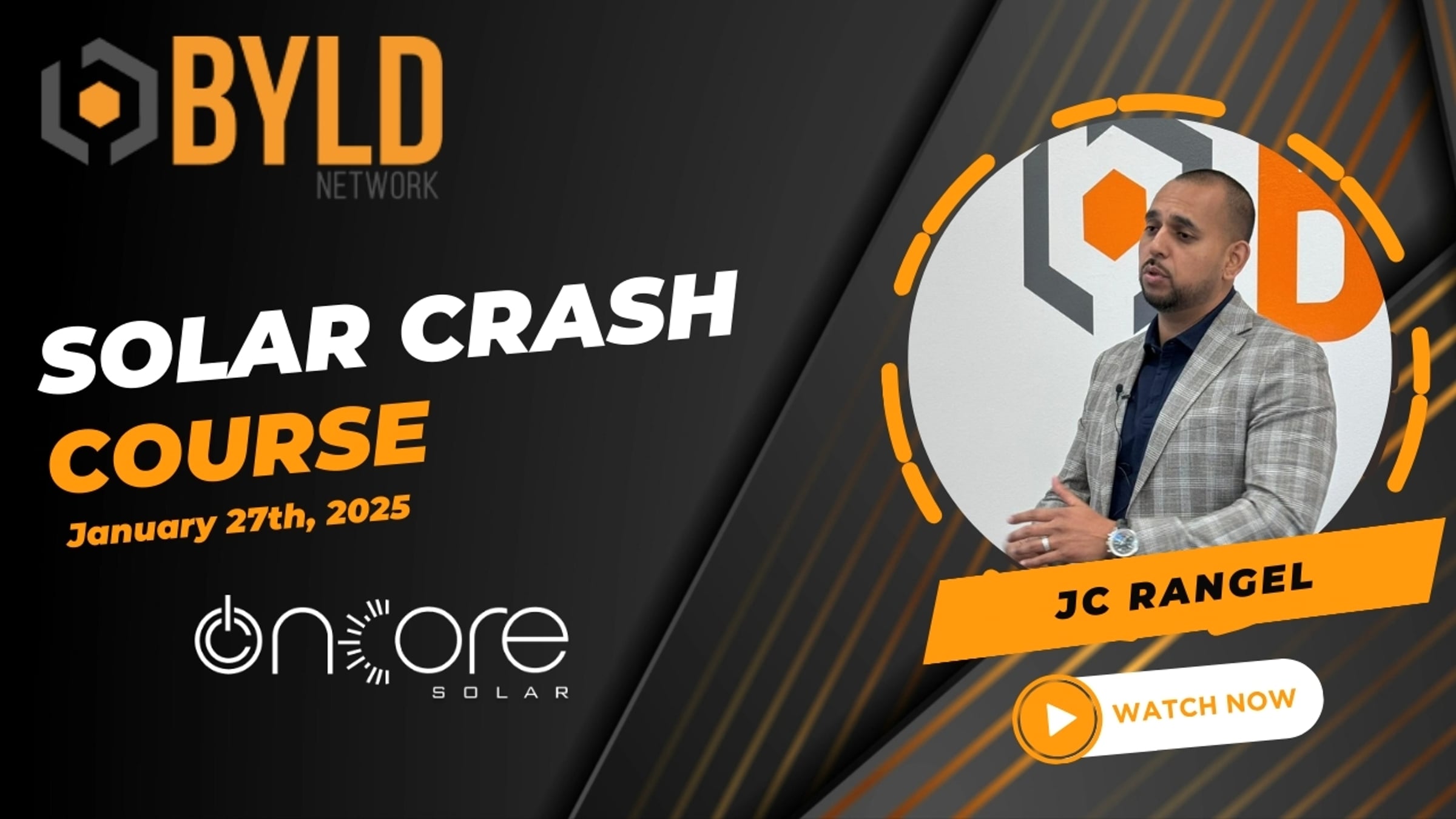 Oncore Solar Crash Course with President JC Rangel - January 27th, 2025 ...