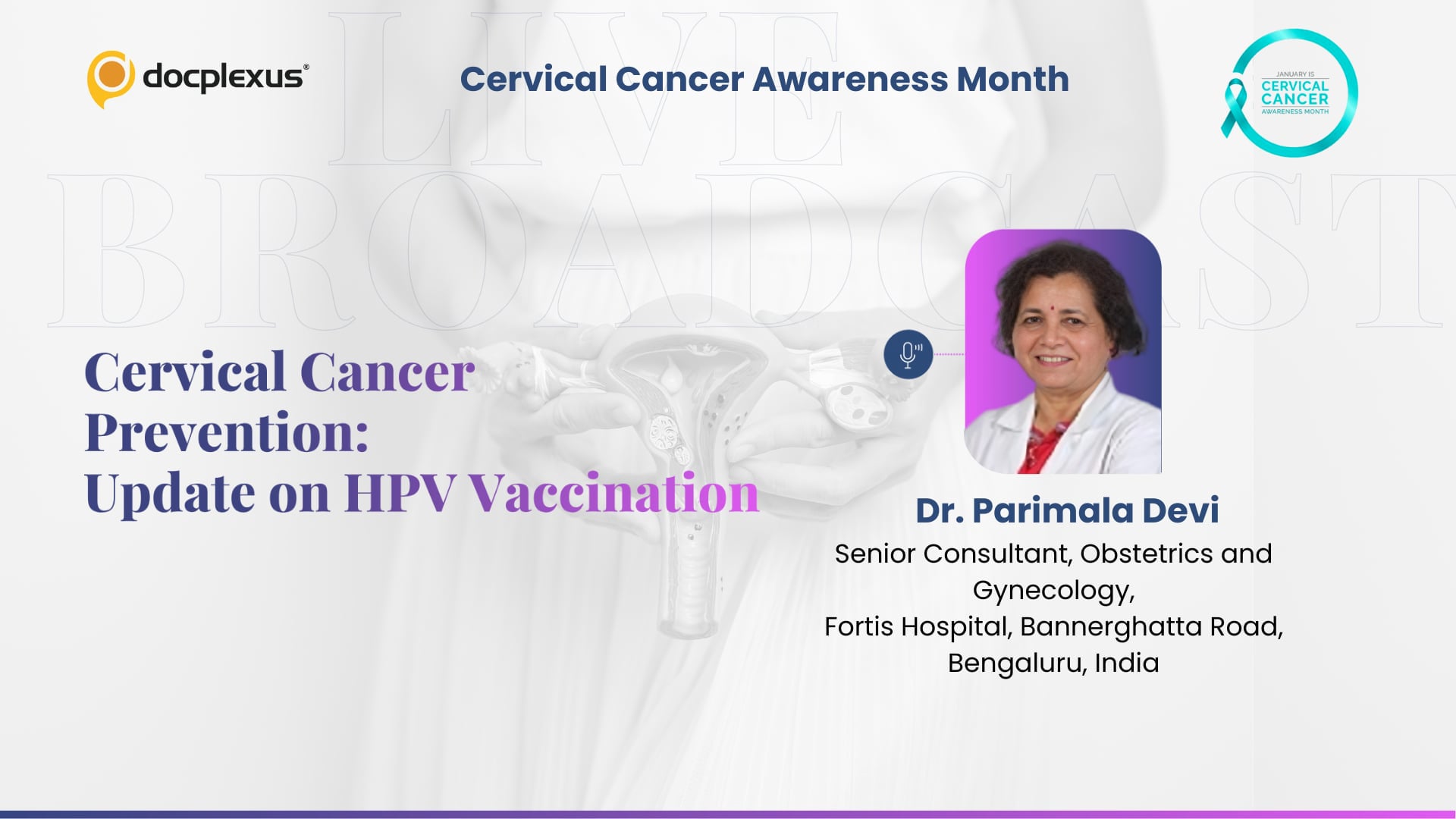 Cervical Cancer Prevention: Update on HPV Vaccination