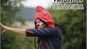 PHOQÜE OFF, solo de cirque itinérant équestrement clownesque