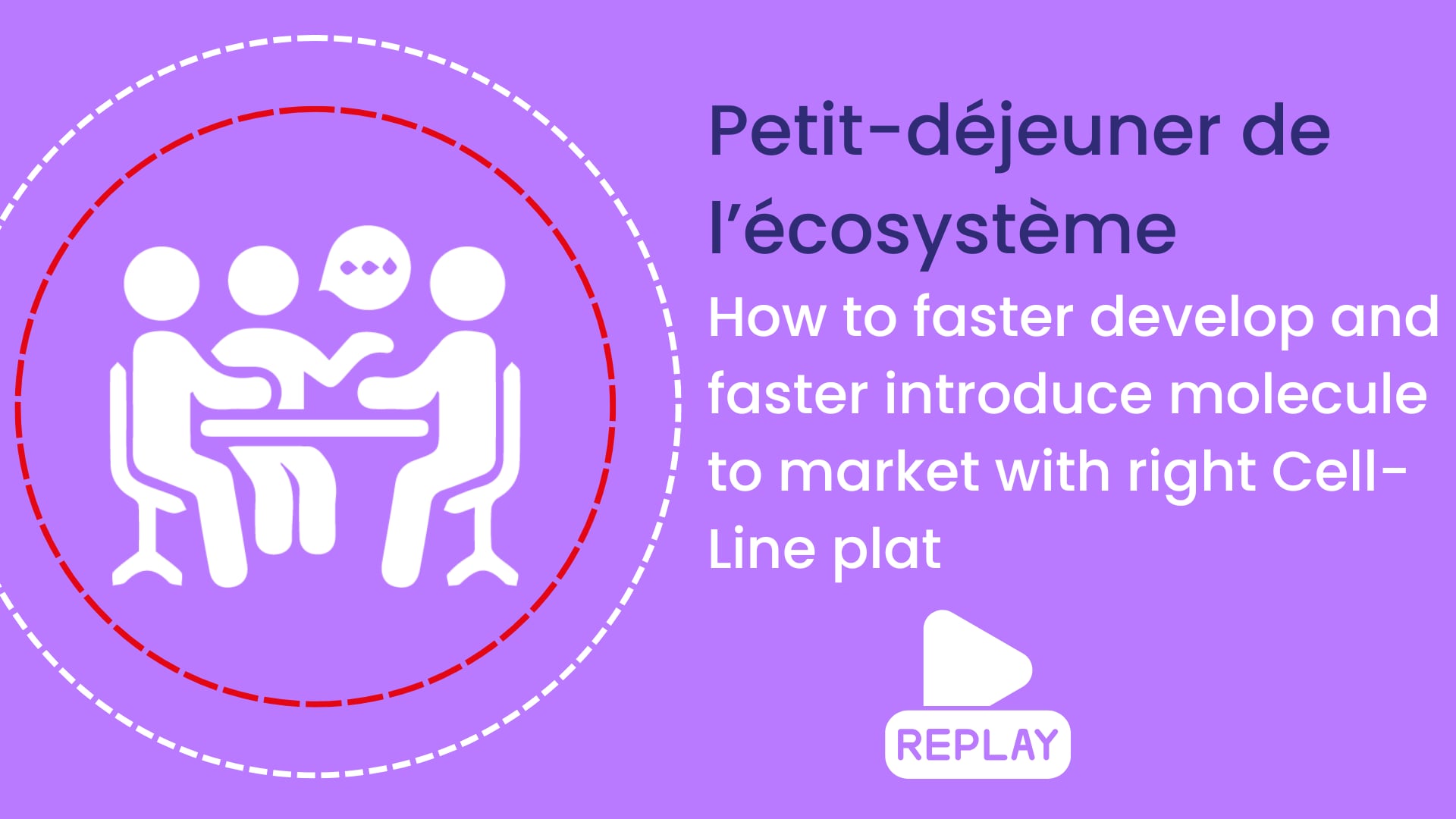 Replay Petits déjeuners de l'écosystème