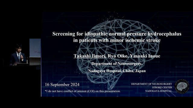 Screening for idiopathic normal pressure hydrocephalus in patients with minor ischemic stroke - Takashi Iimori