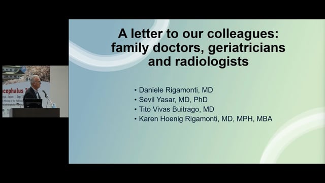 Advice to our colleagues family practitioners and geriatricians - Daniele Rigamonti