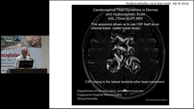 Keynote Cerebrospinal Fluids Dynamics in Normal and Hydrocephalus Brain - Shinya Yamada