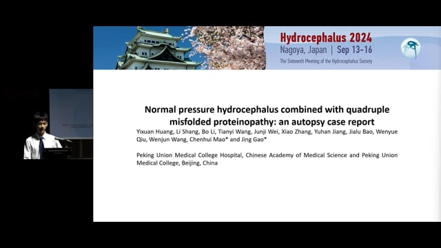 Quadruple misfolded proteinopathy combined with normal pressure hydrocephalus an autopsy case report - Yixuan Huang