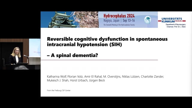Reversible cognitive dysfunction in spontaneous intracranial hypotension (SIH) – a spinal dementia - Katharina Wolf