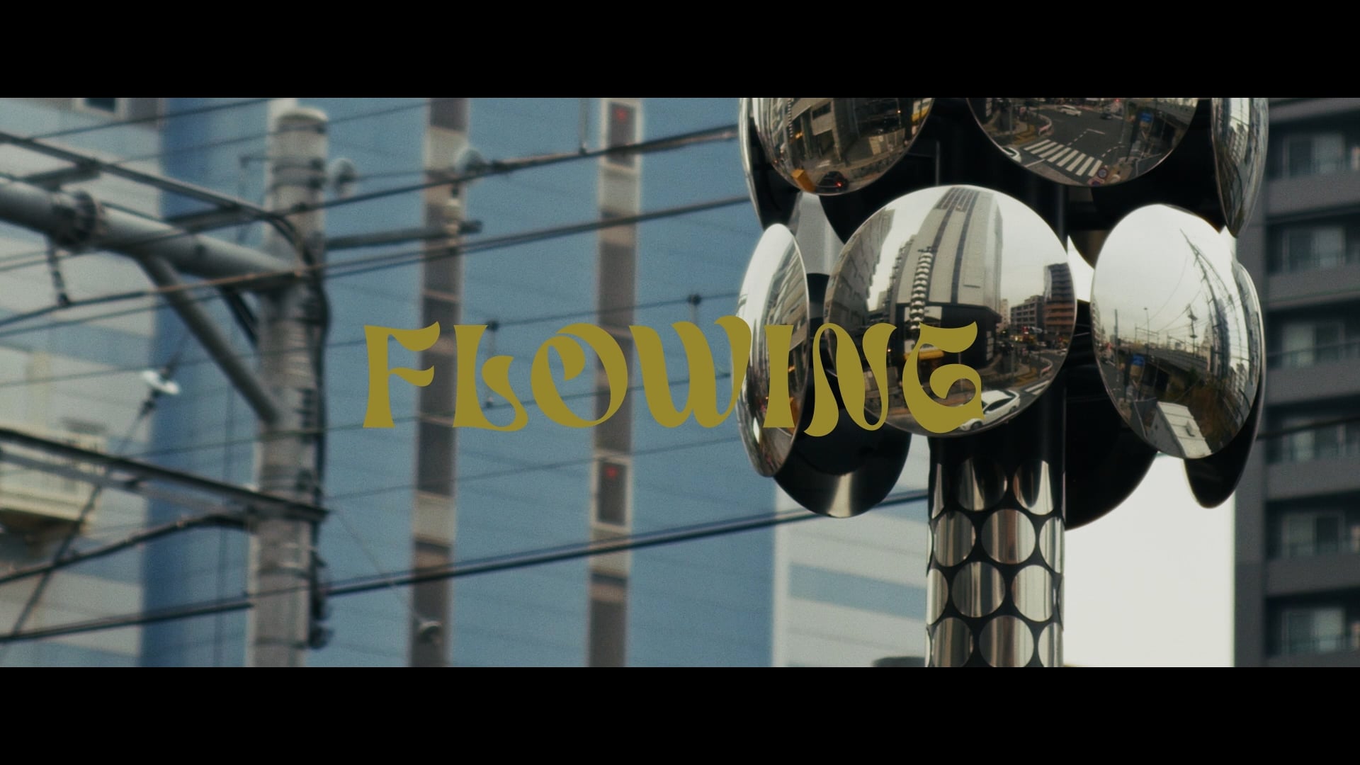 FLOWING (in Tokyo)