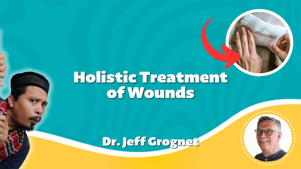 Holistic Treatment of Wounds