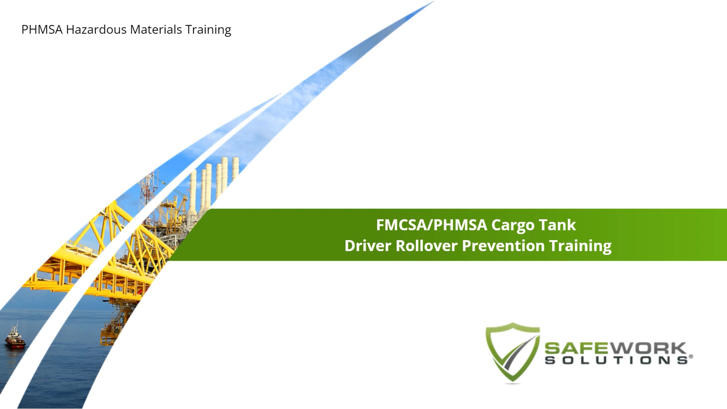 FMCSA PHMSA Cargo Tank Driver Rollover Prevention Training