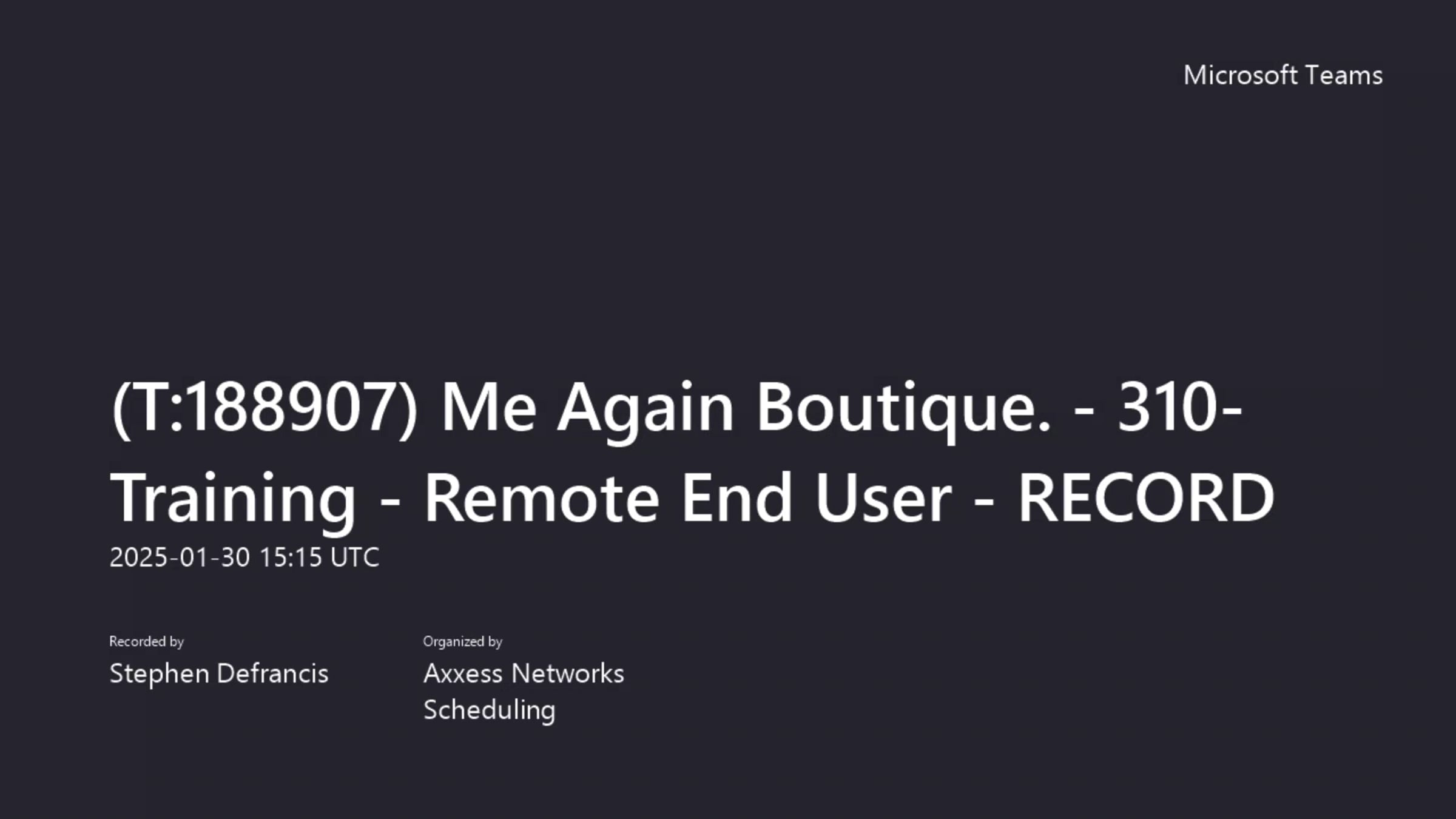 (T_188907) Me Again Boutique. - 310- Training - Remote End User ...