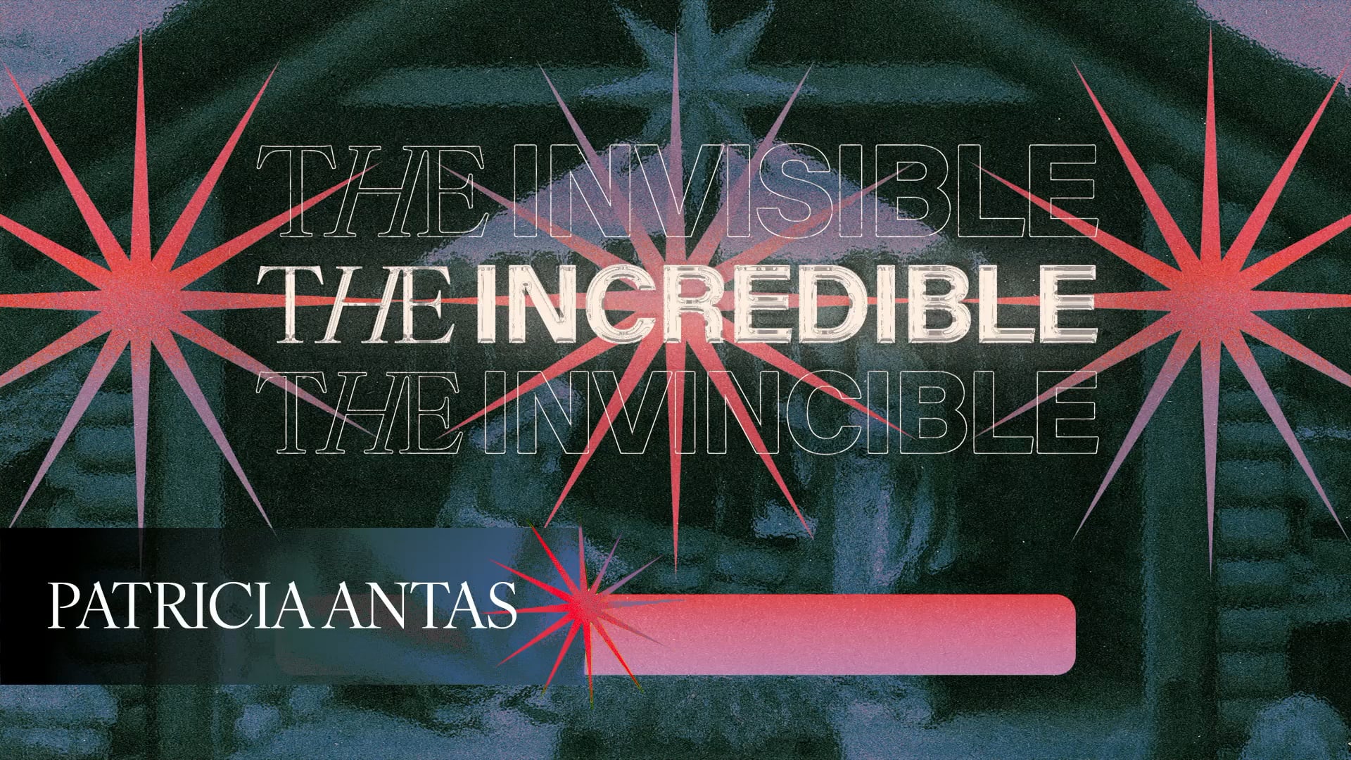 The Invincible, Pt. 4 // Jesus - The Invincible (Patricia Antas)