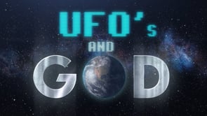 UFO'S and GOD SCREENER / TRAILER thumbnail