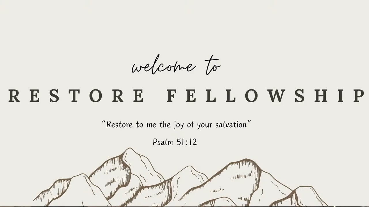 12/22/2024 Restore Fellowship Sunday Service