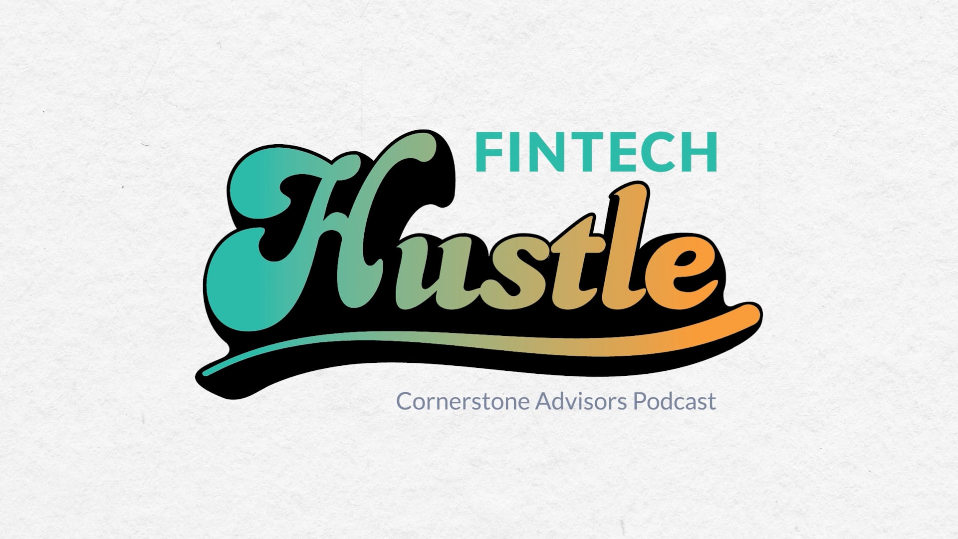 Insights from the Acquire or Be Acquired Conference // Fintech Hustle 3x02