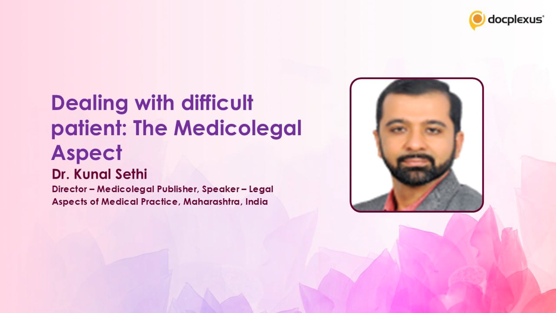 Dealing with difficult patient: The Medicolegal Aspect