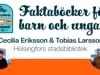 Cecilia Eriksson och Tobias Larsson: Bokkarusellen 2025 – Faktaböcker för barn och unga