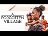 A Forgotten Village v2 2/8/25