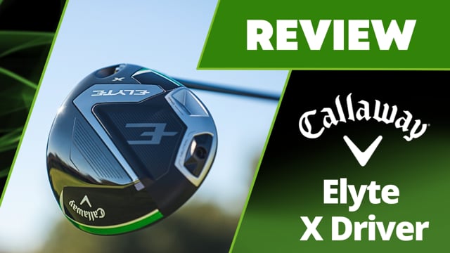 Callaway Elyte X Driver Review