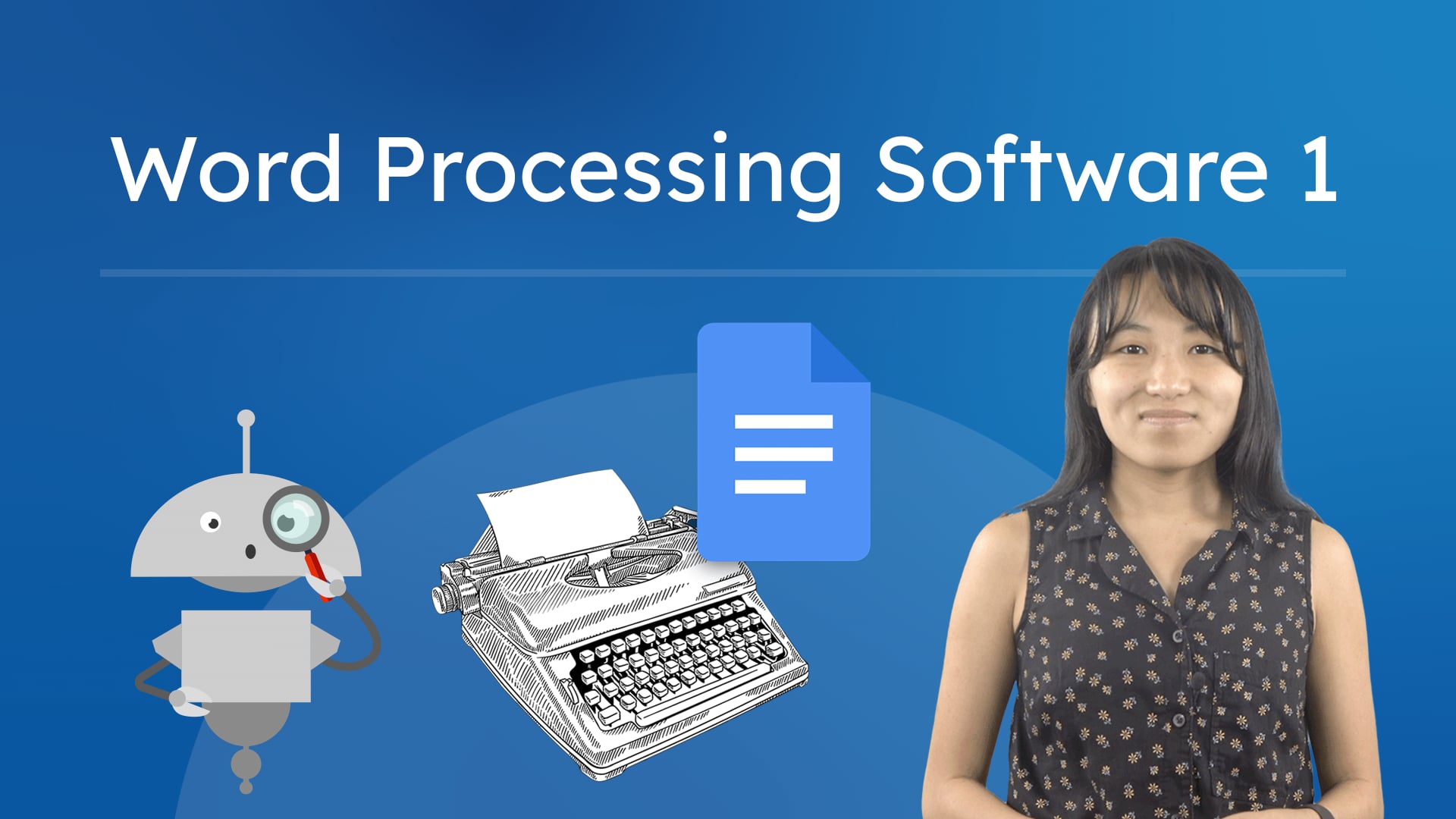 Word Processing Software 1