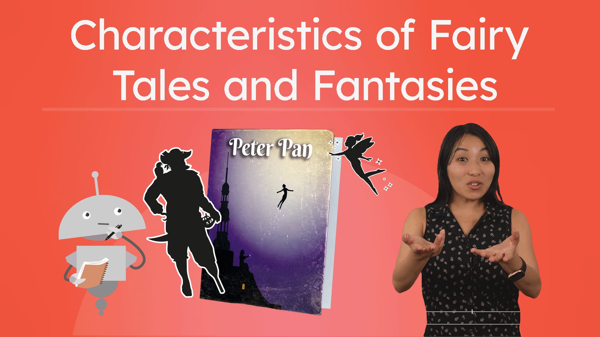 Characteristics of Fairy Tales and Fantasies