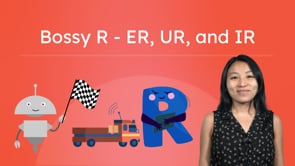 Bossy R - ER, UR, and IR