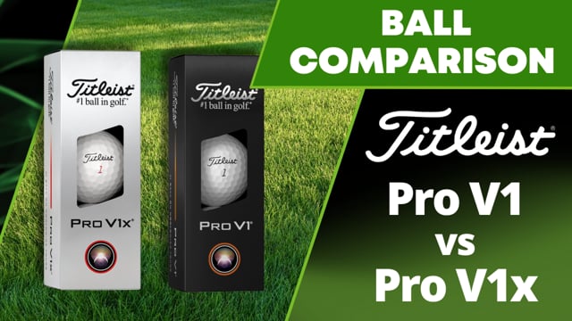 Latest Titleist Pro V1 or Pro V1x - Which one should I use?