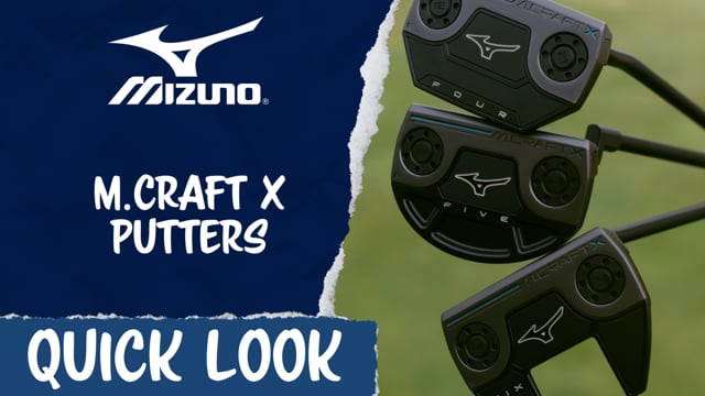 Quick Look | Mizuno M.Craft X Putters