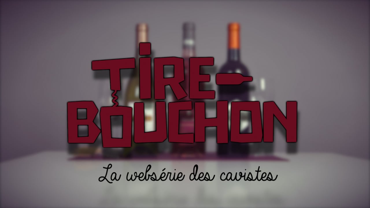 Tire-bouchon, on y boit plus clair. Bande annonce