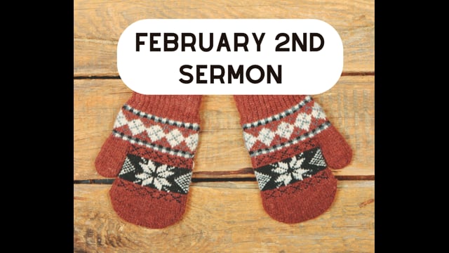February 2nd Sermon