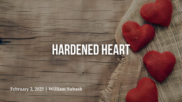 Hardened Heart