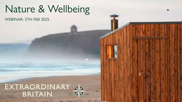 UK's Nature and Wellbeing with Extraordinary Britain