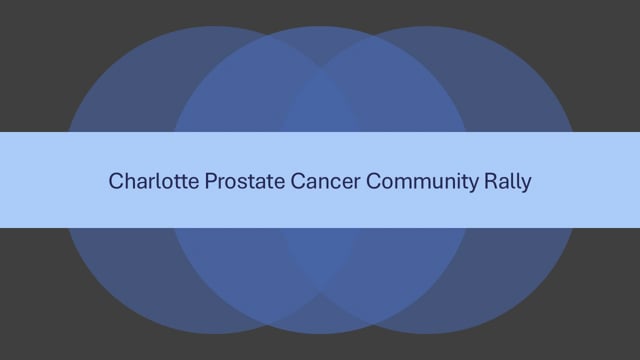 Charlotte Prostate Cancer Community Rally