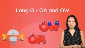 Long O - OA and OW