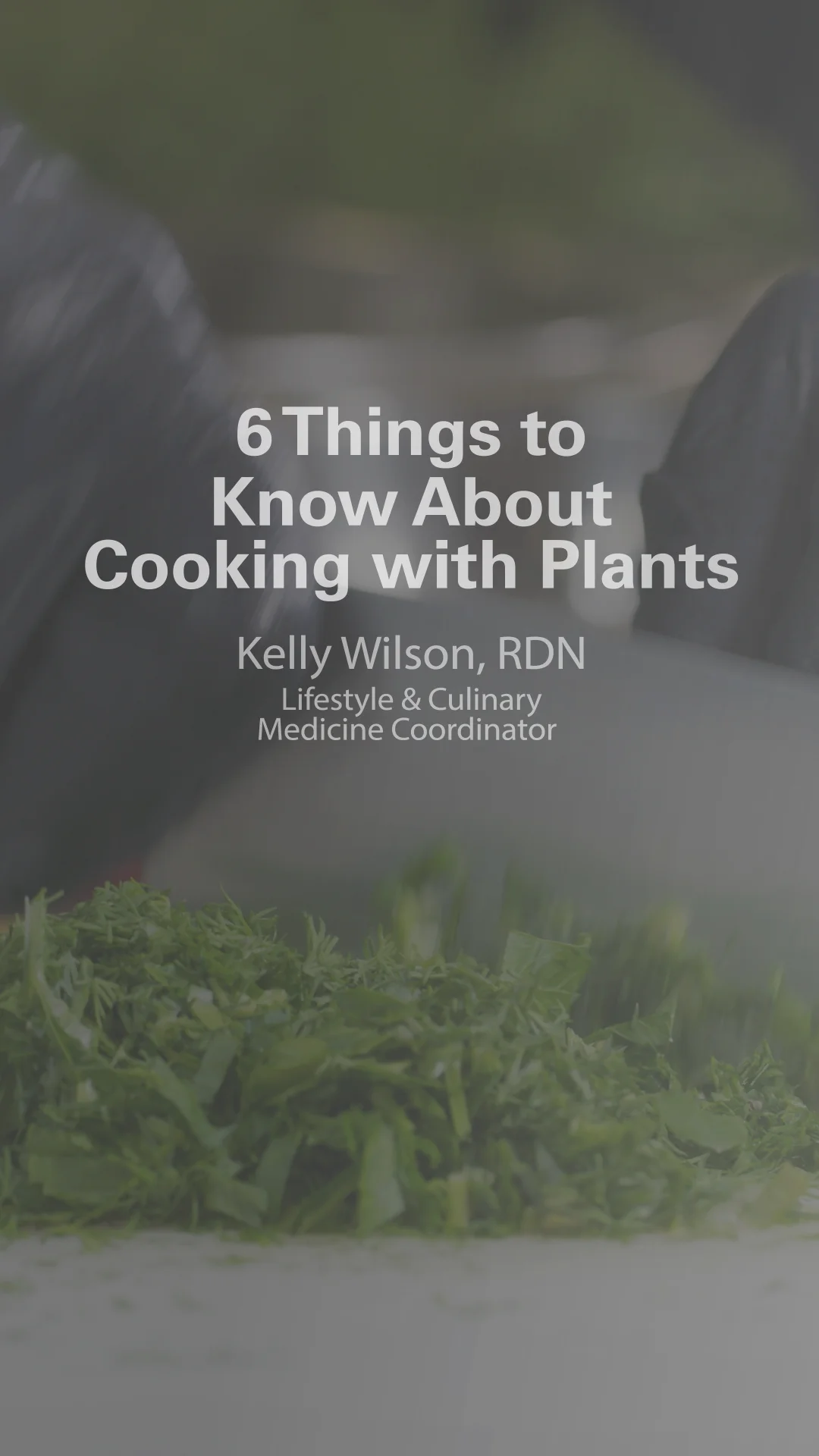 6 Things to Know About Cooking with Plants | 6 in :60