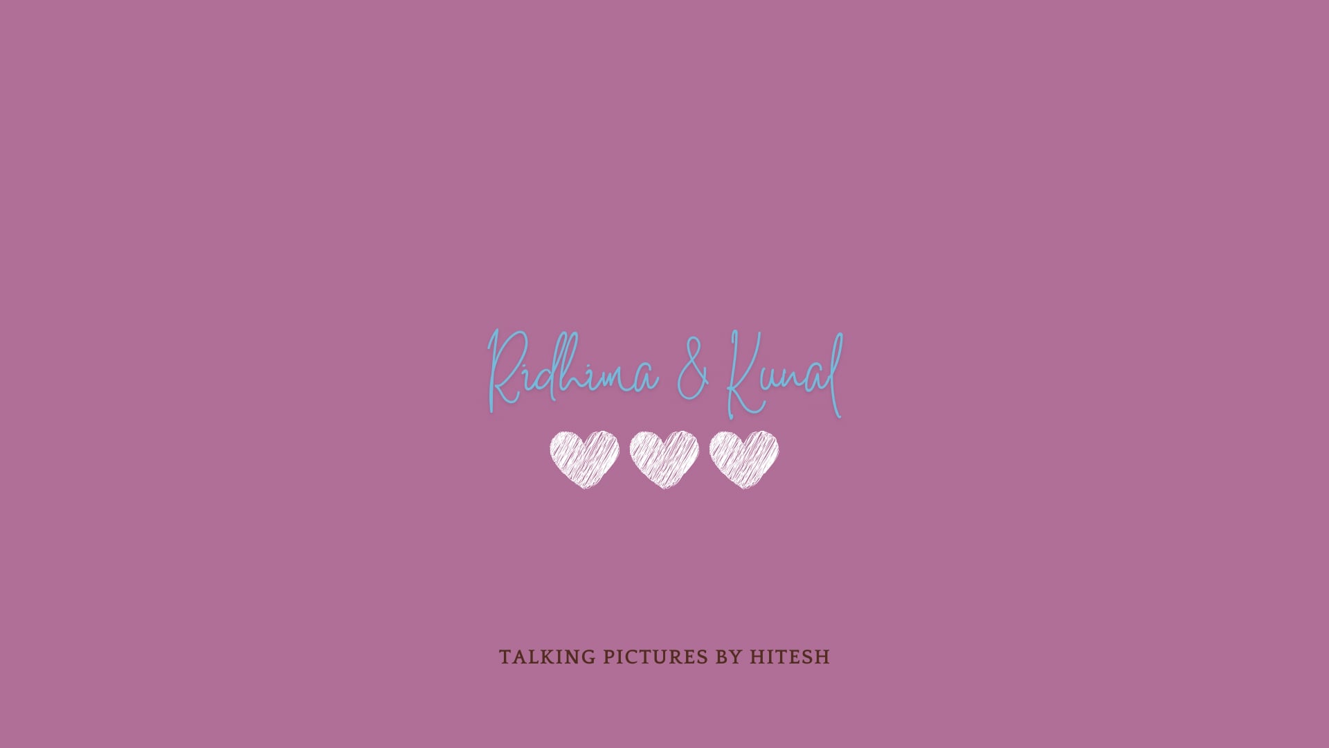 RIDHIMA & KUNAL : TEASER